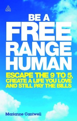 be-a-free-range-human